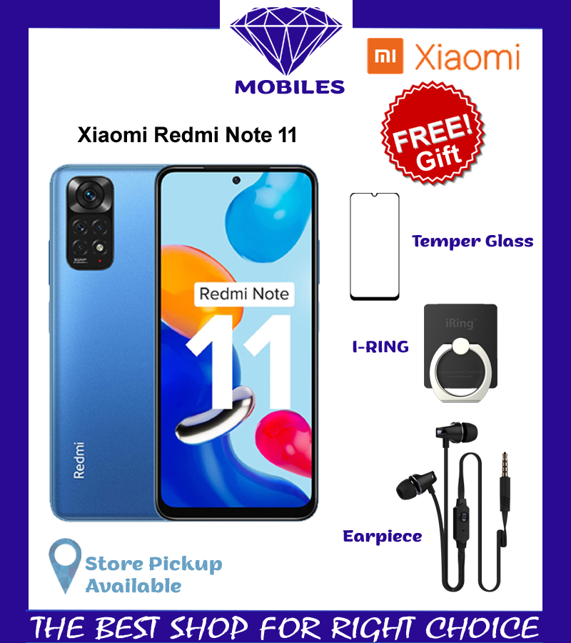 XIAOMI REDMI NOTE 11 4/64GB & 6/128GB 4G BRAND NEW LOCAL SET  FREE GIFTS WITH 1 YEAR WARRANTY